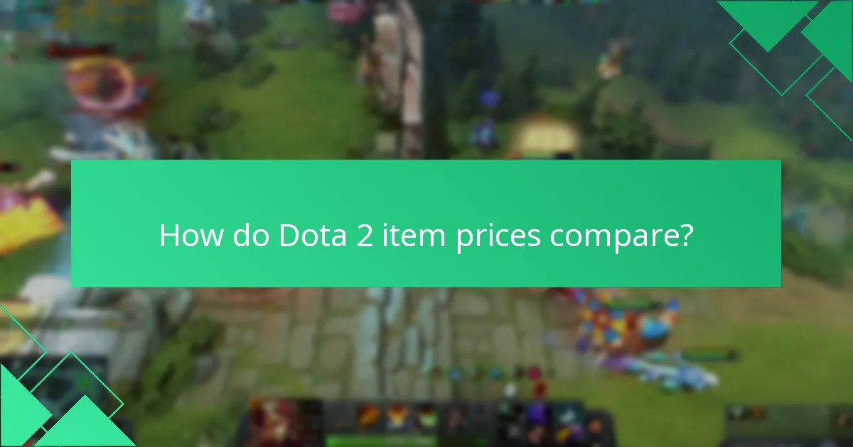 How do Dota 2 item prices compare?