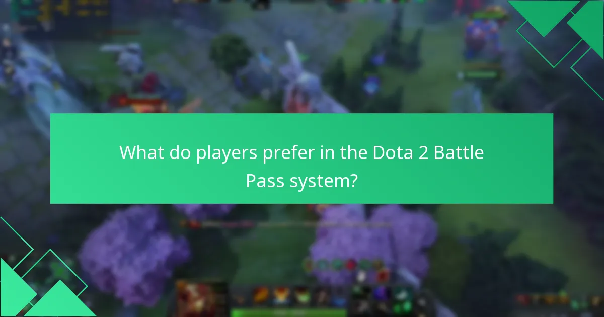 What do players prefer in the Dota 2 Battle Pass system?